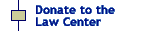 Donate to the Law Center